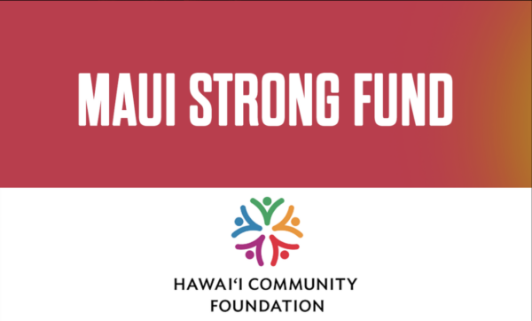 Berger Foundation Contributes $100,000 to Relief Efforts on Maui